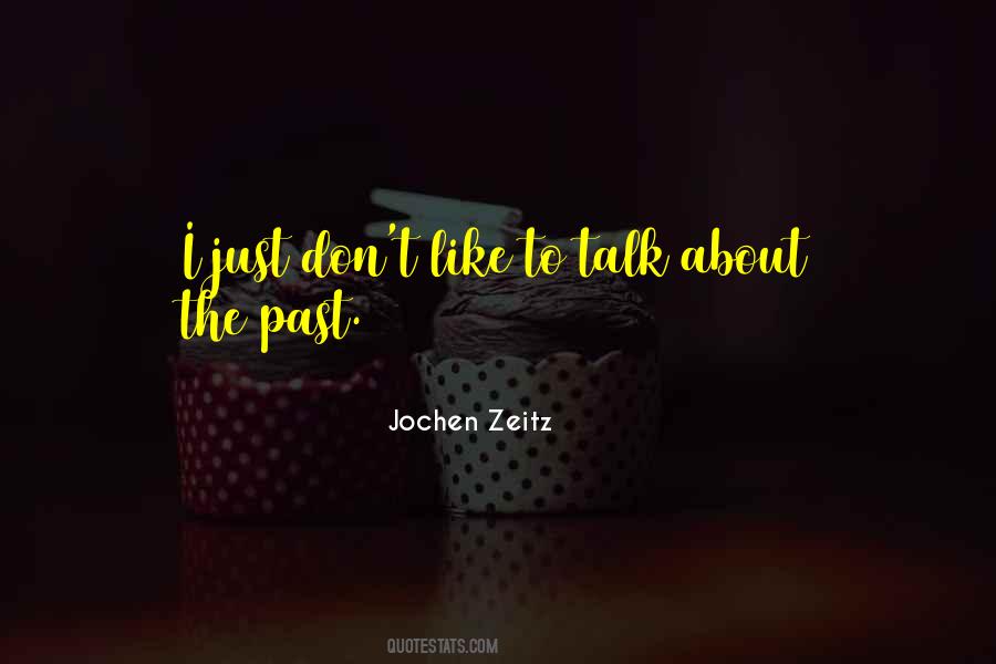 Talk About Quotes #1794411