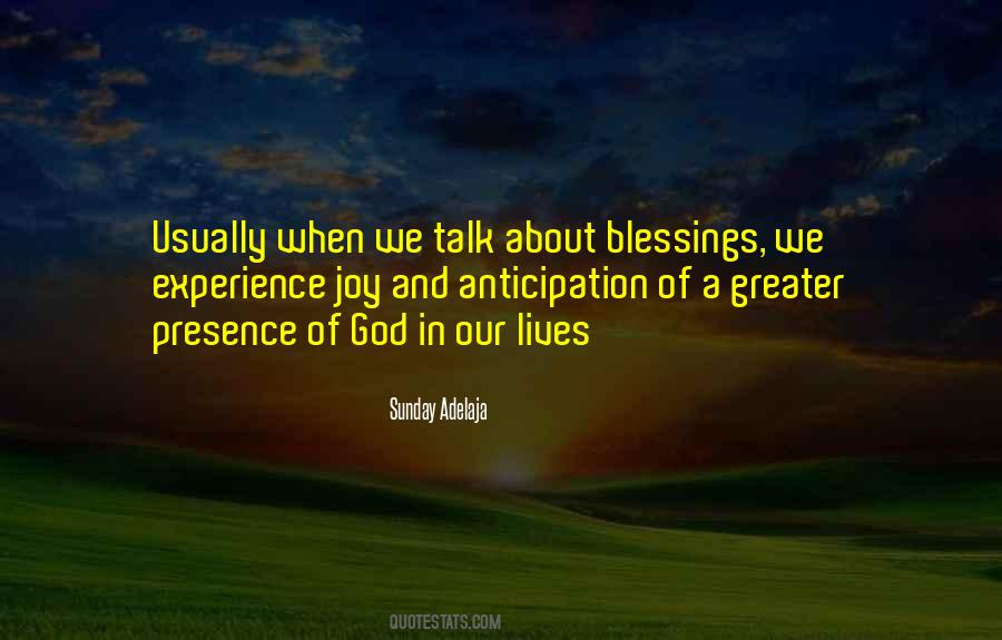 Talk About Your Blessings Quotes #445108