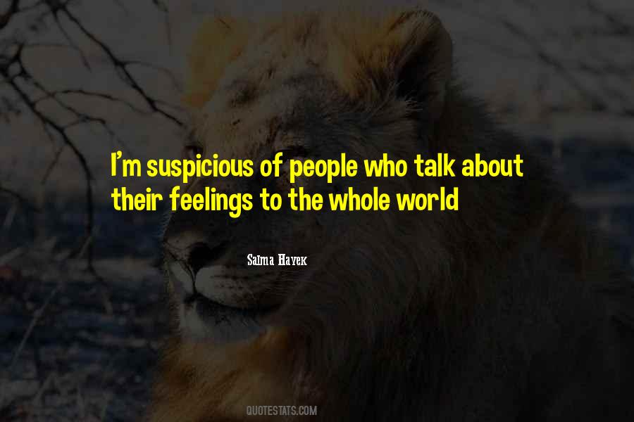 Talk About Your Feelings Quotes #1112905