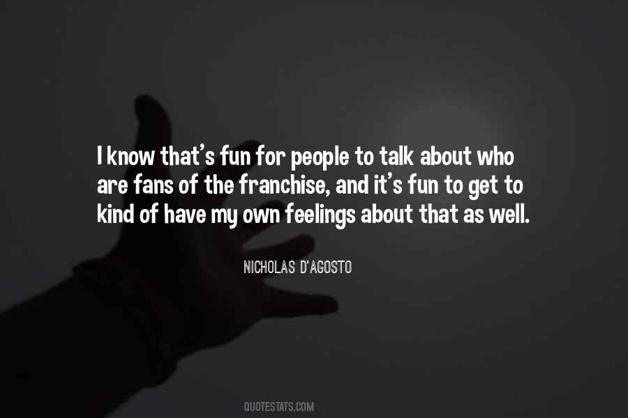 Talk About Your Feelings Quotes #426190