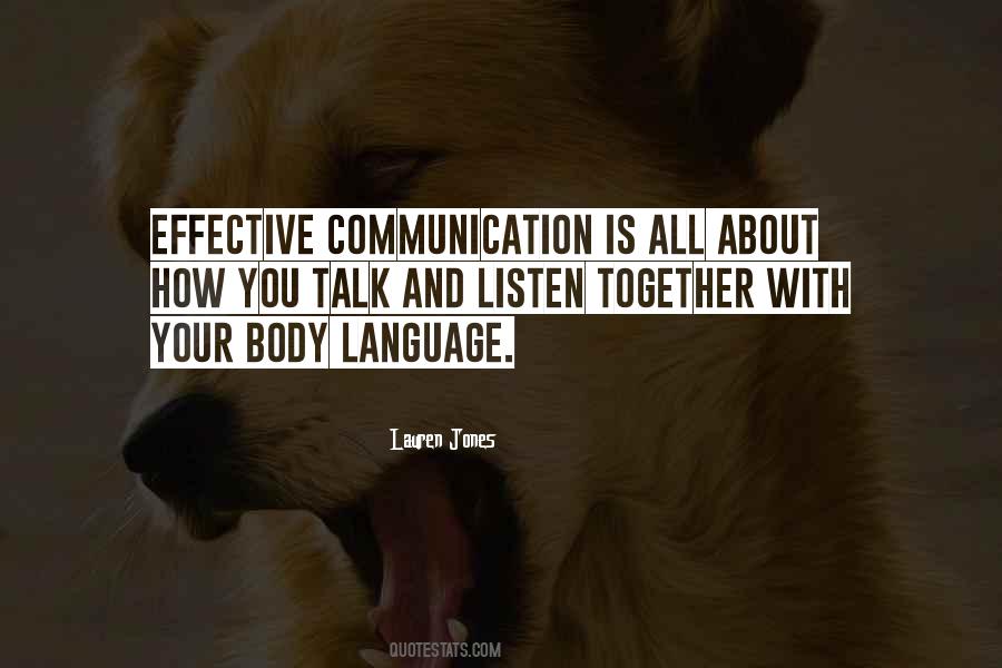 Talk And Listen Quotes #813230