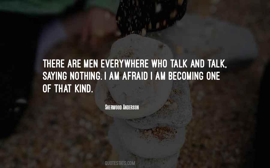 Talk And Talk Quotes #1613453