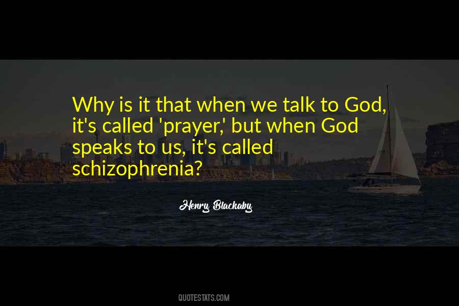 Talk To God Quotes #238273