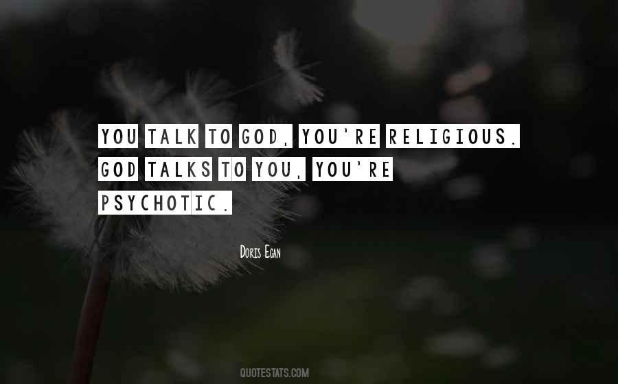 Talk To God Quotes #406952