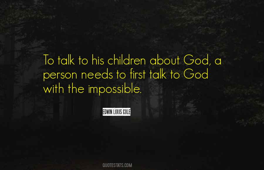 Talk To God Quotes #628555