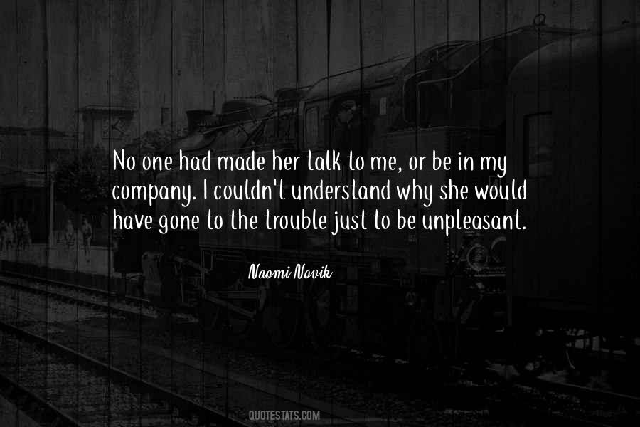 Talk To Me Quotes #1149494