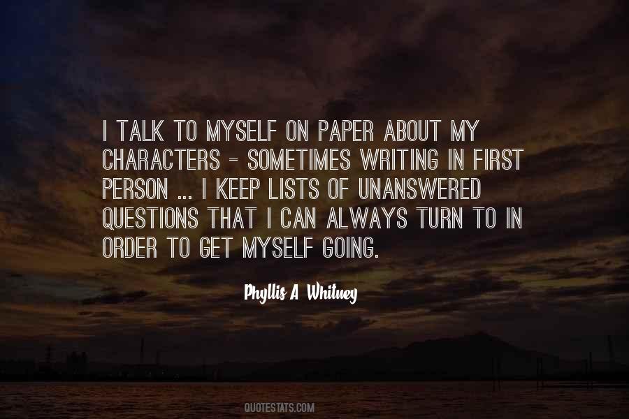 Talk To Myself Quotes #1555212