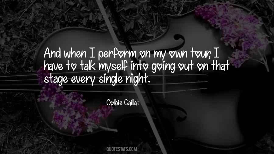 Talk To Myself Quotes #306170