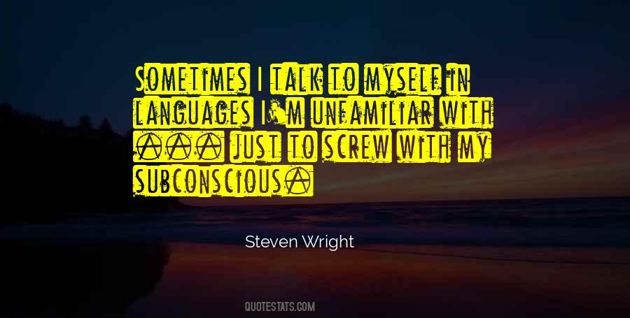Talk To Myself Quotes #546081