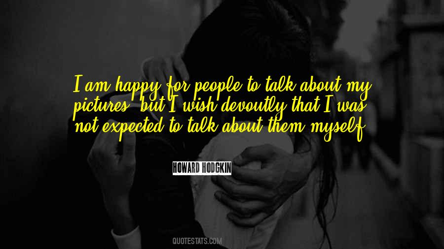 Talk To Myself Quotes #95627