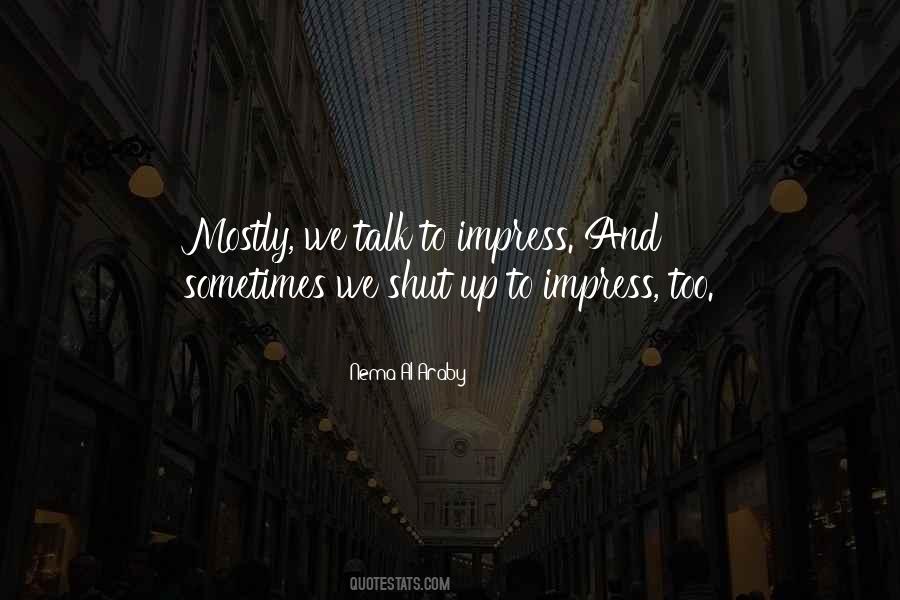 Talk To Quotes #1687101