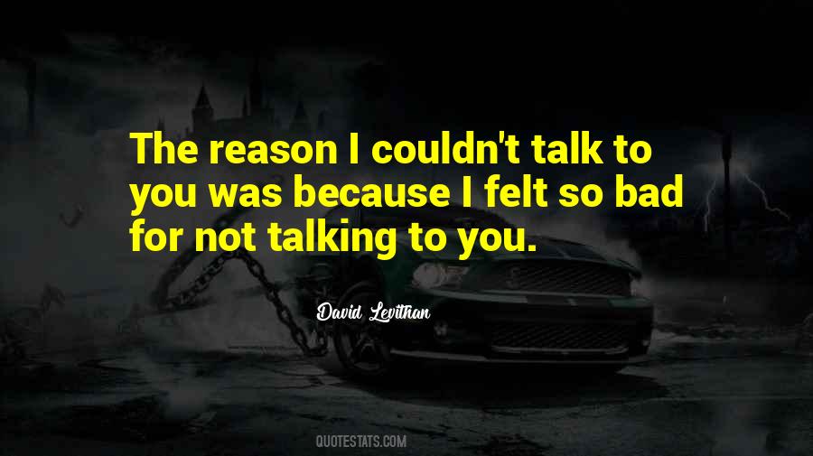 Talk To You Quotes #1151752