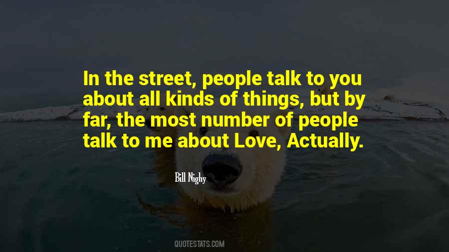 Talk To You Quotes #1798628