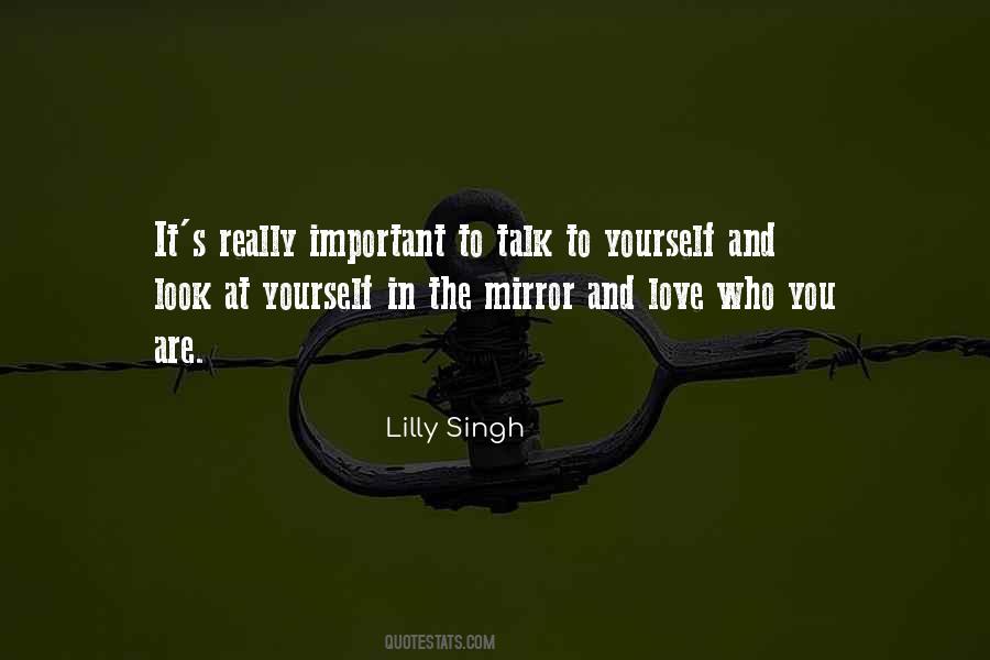 Talk To Yourself Quotes #136187