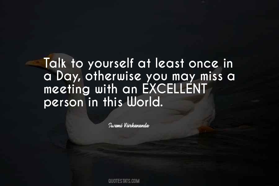 Talk To Yourself Quotes #1390889