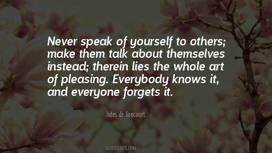 Talk To Yourself Quotes #446109