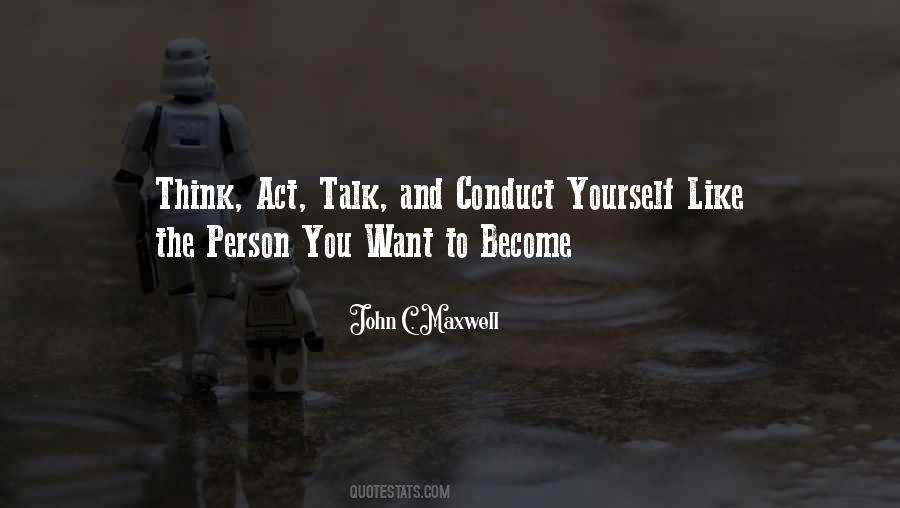 Talk To Yourself Quotes #482227