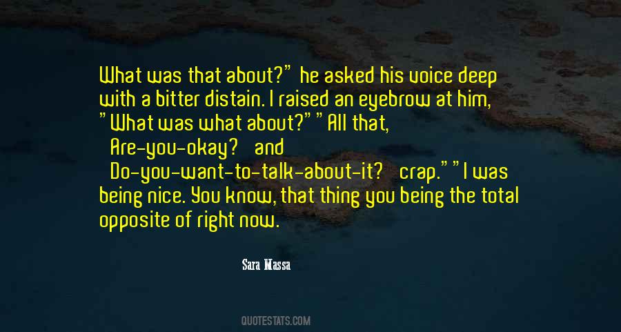 Talk What You Know Quotes #851563