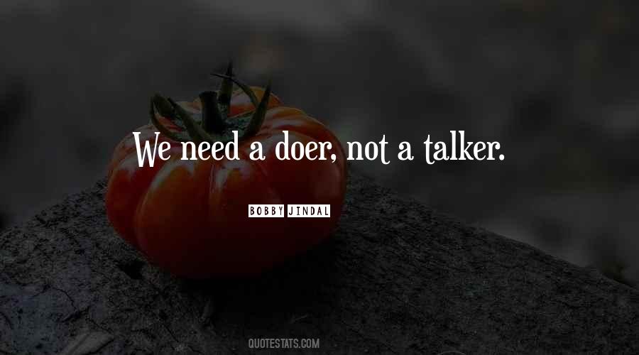 Talkers Vs. Doers Quotes #478577