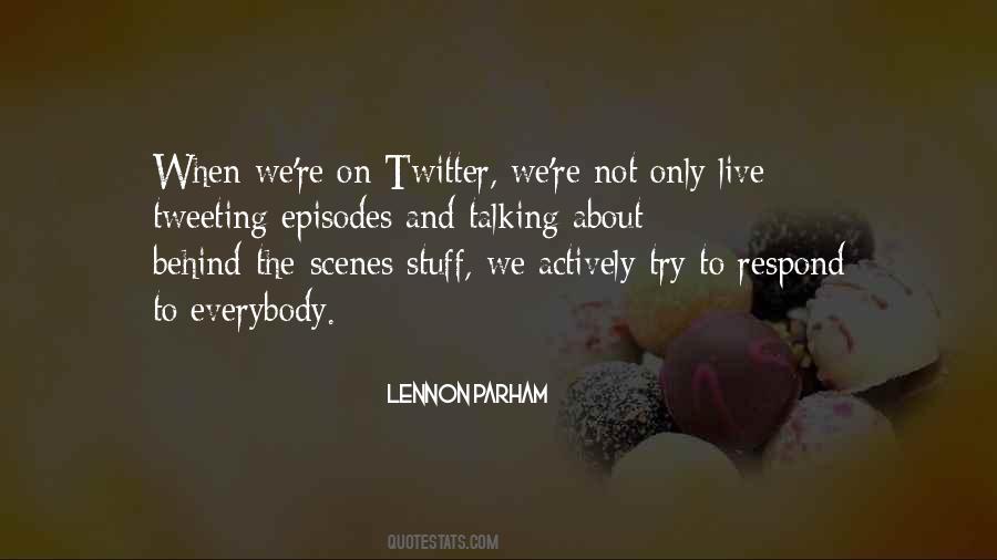 Talking Behind Quotes #746810