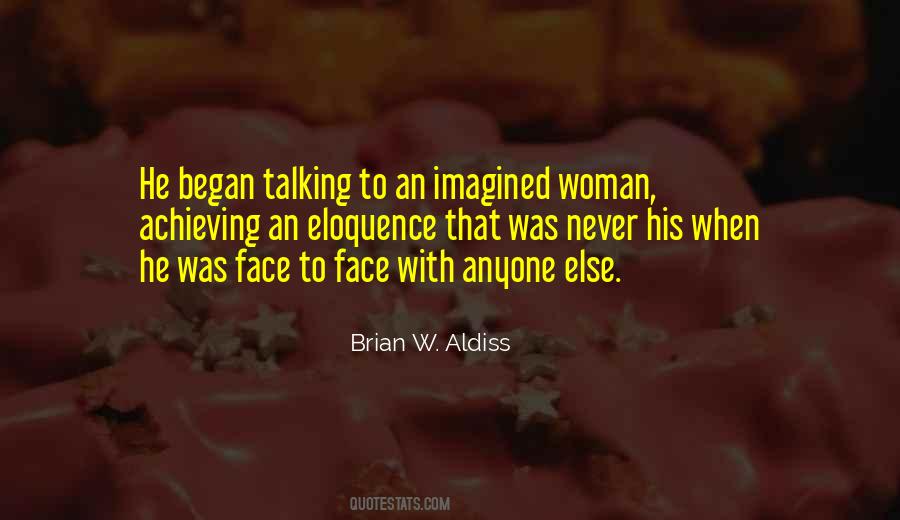 Talking Face To Face Quotes #648303