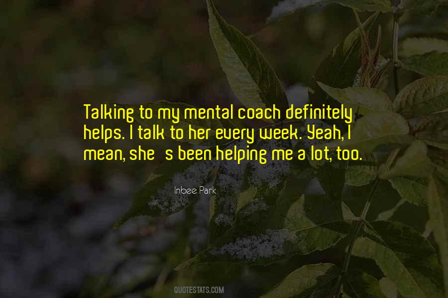 Talking Helps Quotes #1420959