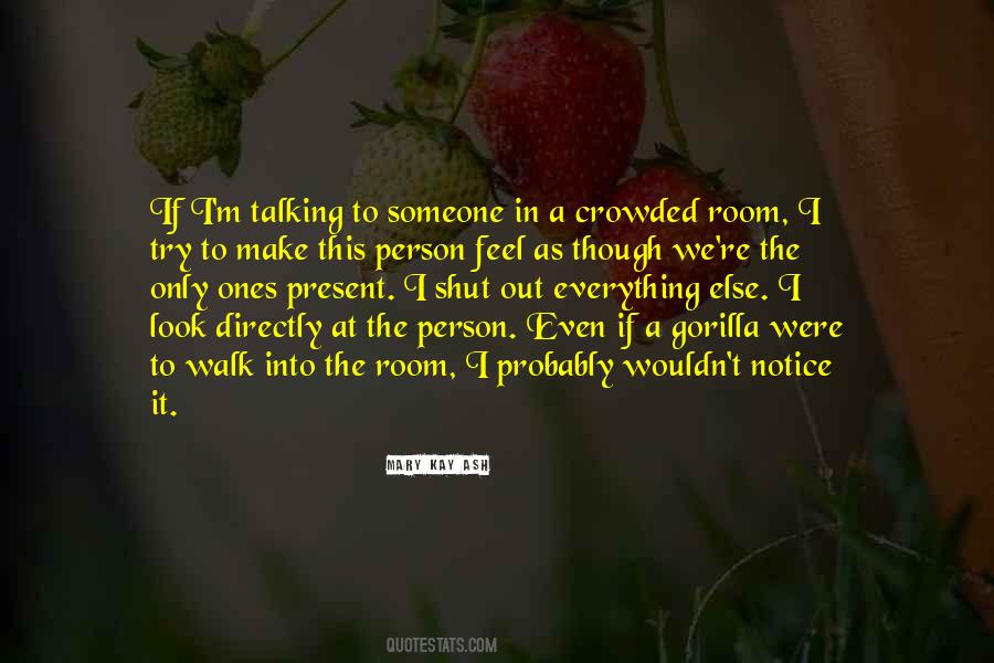 Talking To Someone Quotes #685551