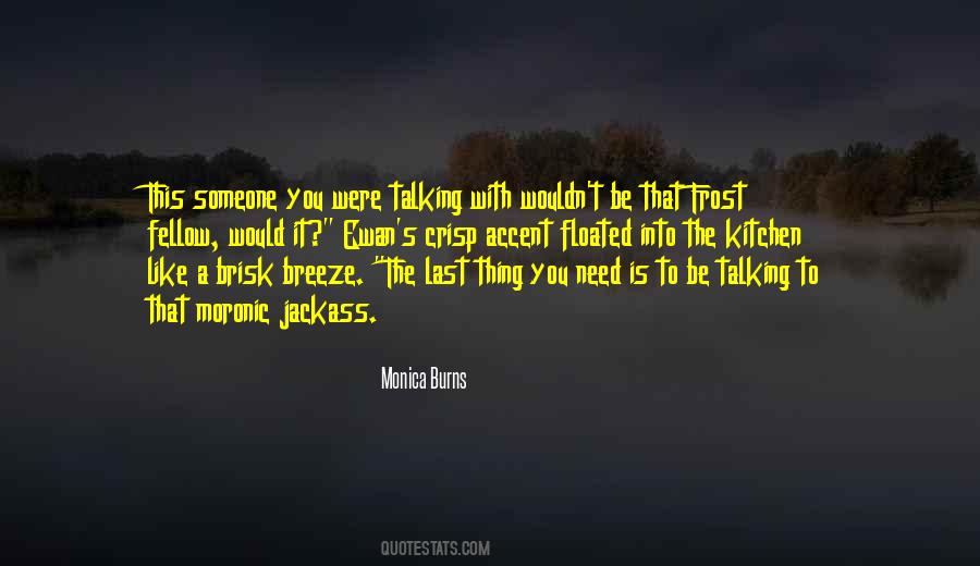 Talking With Someone Quotes #79605