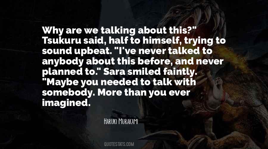 Talking With You Quotes #280082