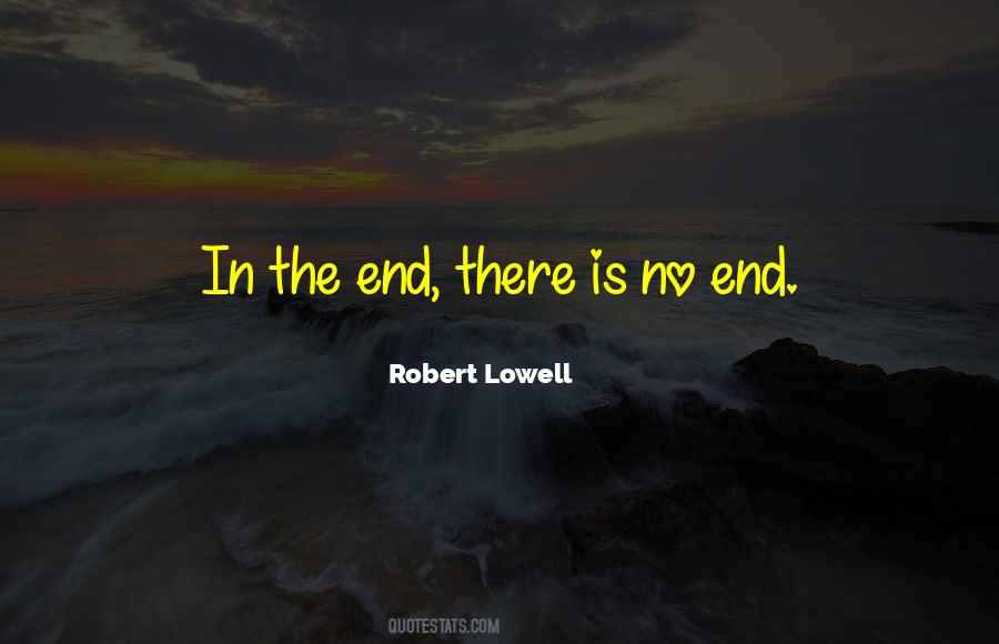 Quotes About Robert Lowell #1735186