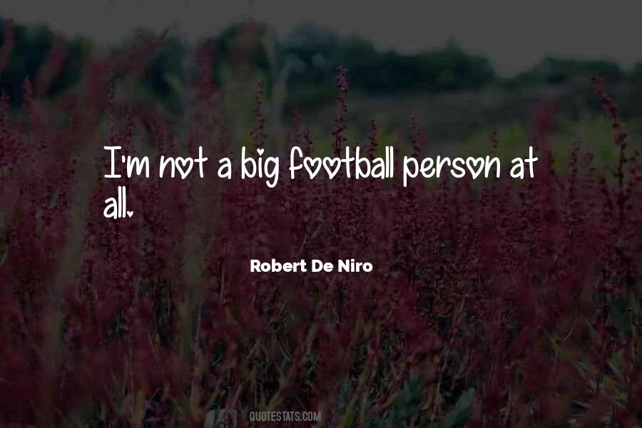 Quotes About Robert De Niro #553625