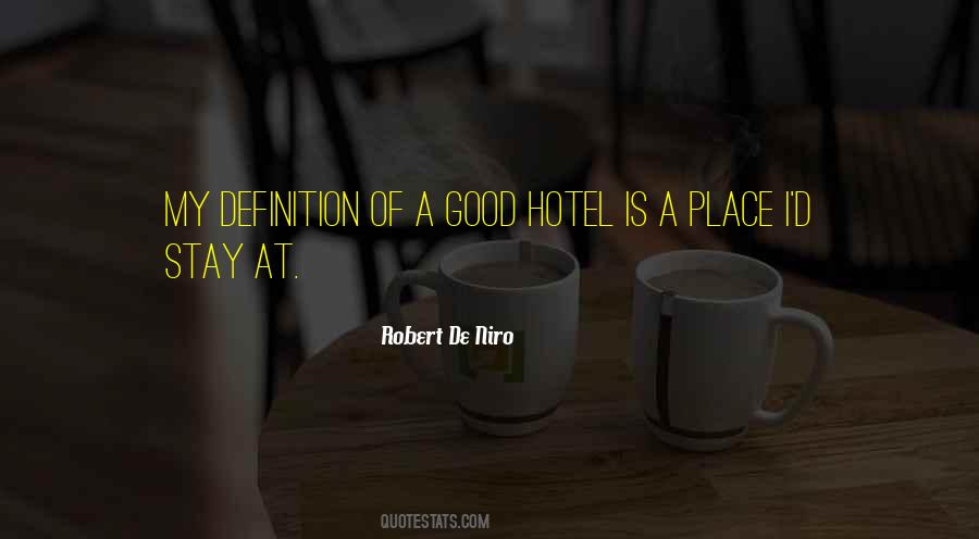 Quotes About Robert De Niro #747384