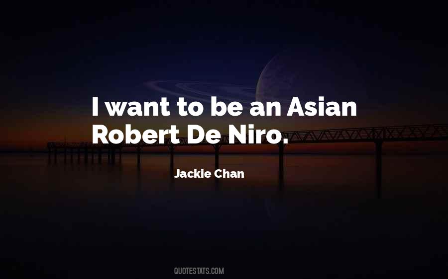 Quotes About Robert De Niro #905267