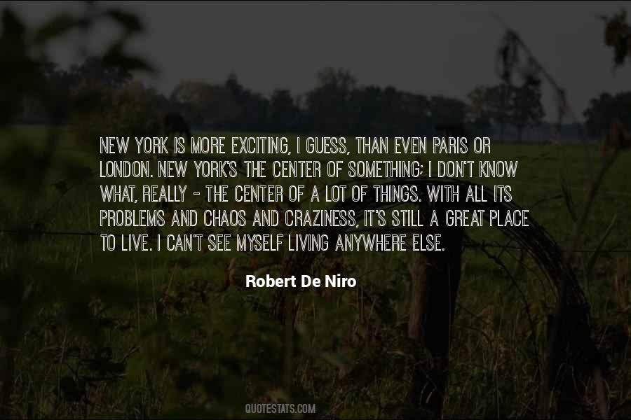 Quotes About Robert De Niro #989759