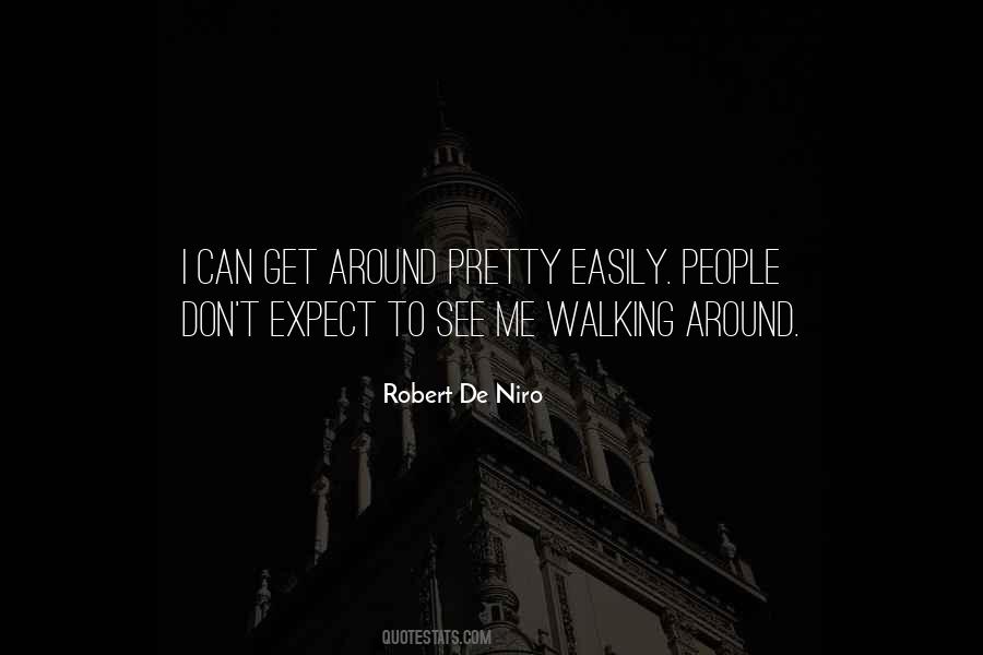 Quotes About Robert De Niro #990623