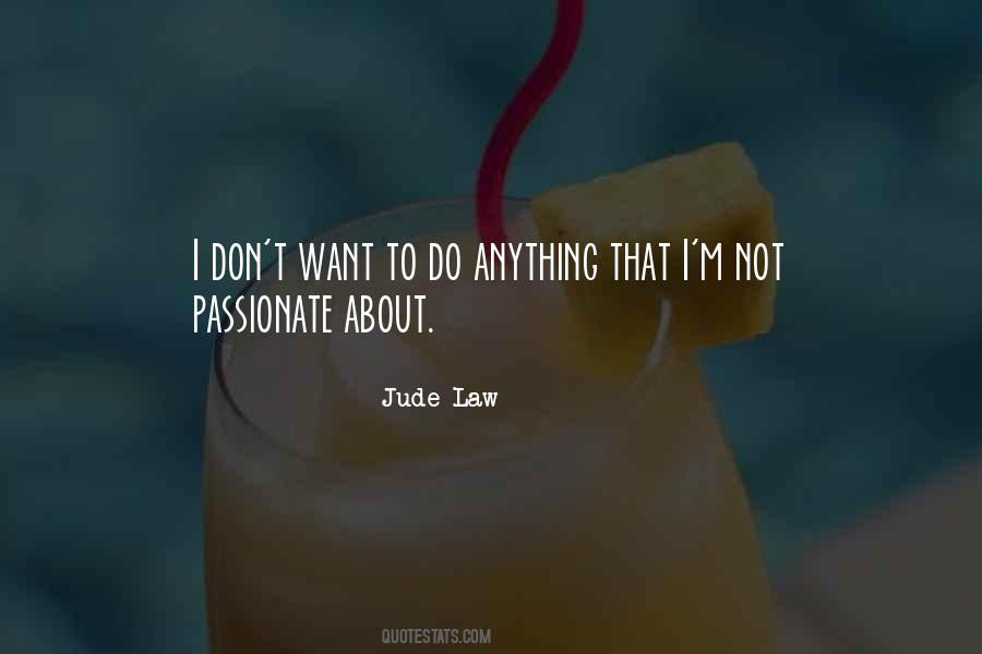 Quotes About Jude Law #1268875