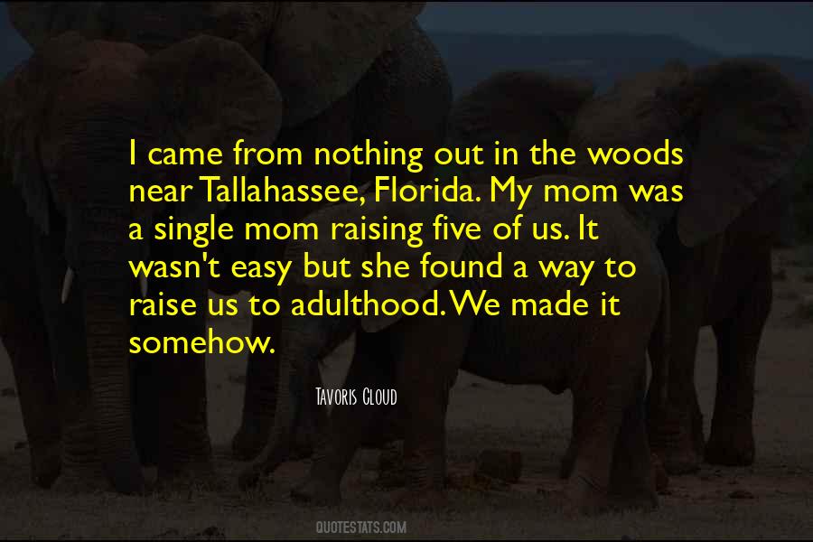 Tallahassee Quotes #1704268