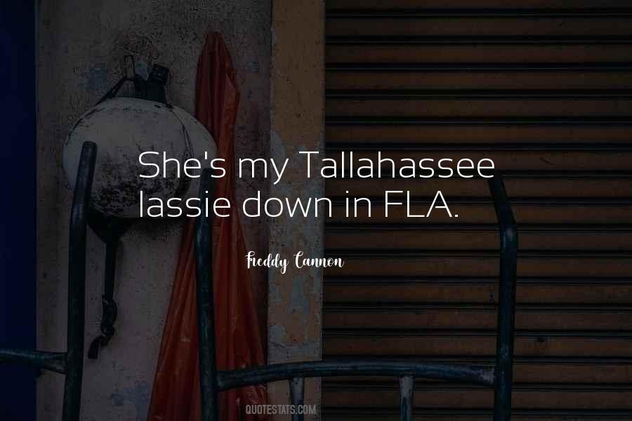 Tallahassee Quotes #271183