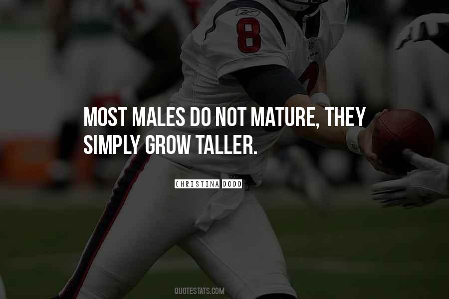 Taller Than Me Quotes #378676