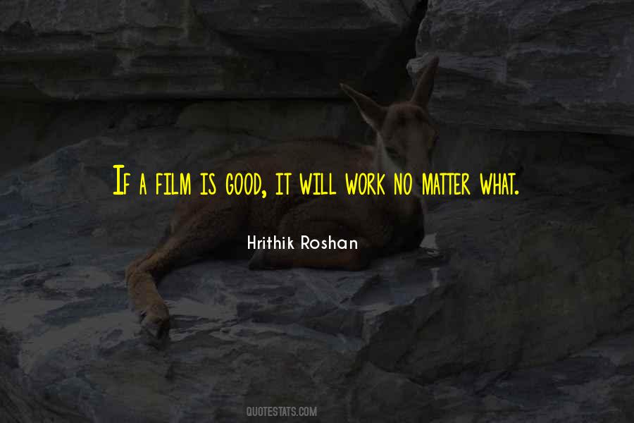Quotes About Hrithik Roshan #71057