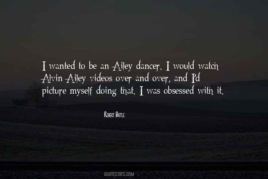 Quotes About Alvin Ailey #1301110