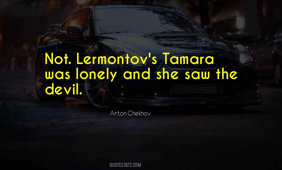 Tamara Quotes #1830694