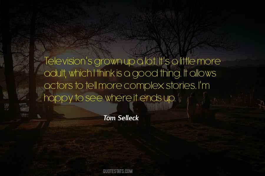 Quotes About Tom Selleck #1778666