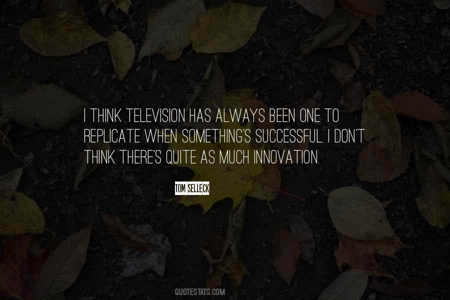 Quotes About Tom Selleck #291105