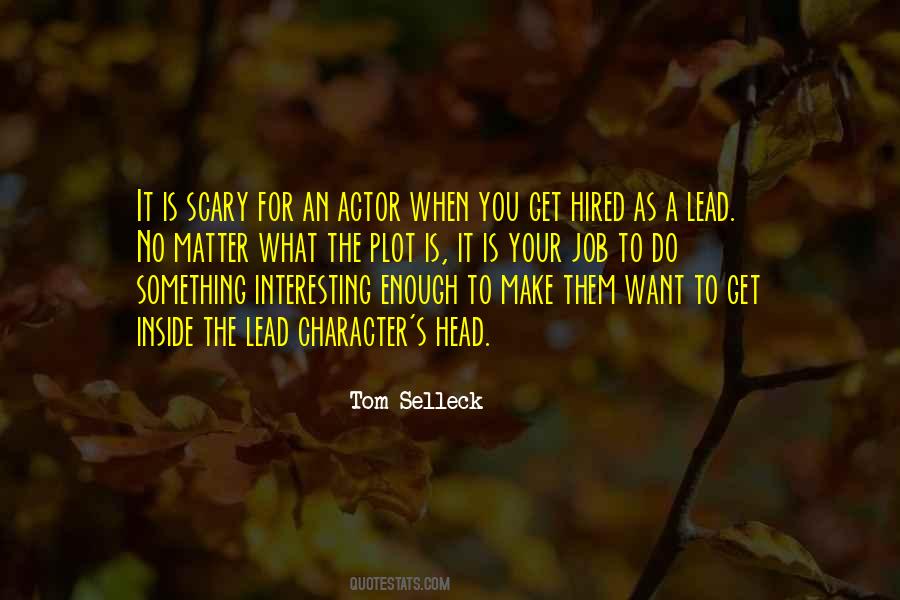 Quotes About Tom Selleck #642834