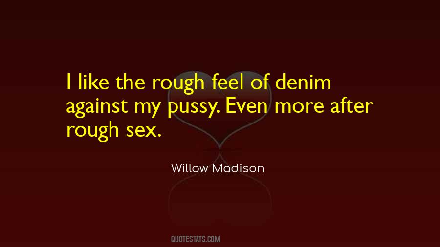 Quotes About Willow #273708