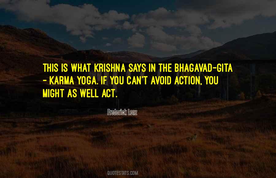 Quotes About Bhagavad Gita Krishna #61244