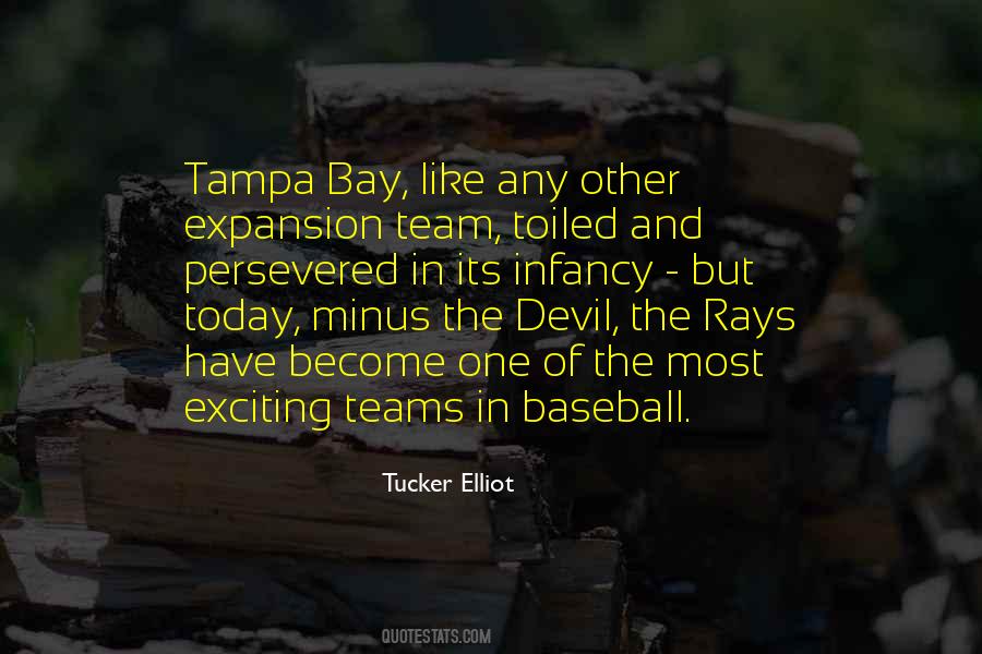 Tampa Bay Quotes #720383