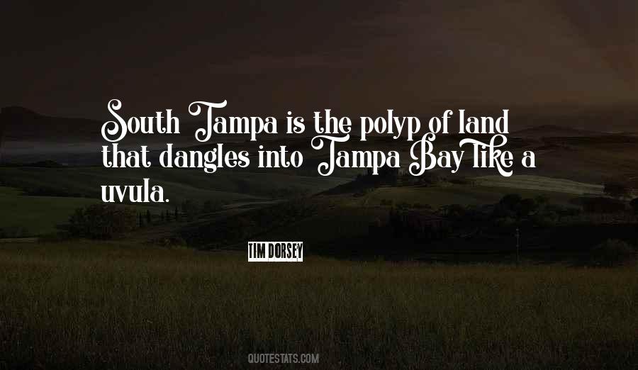 Tampa Bay Quotes #740256 Tampa Bay Quotes #740256