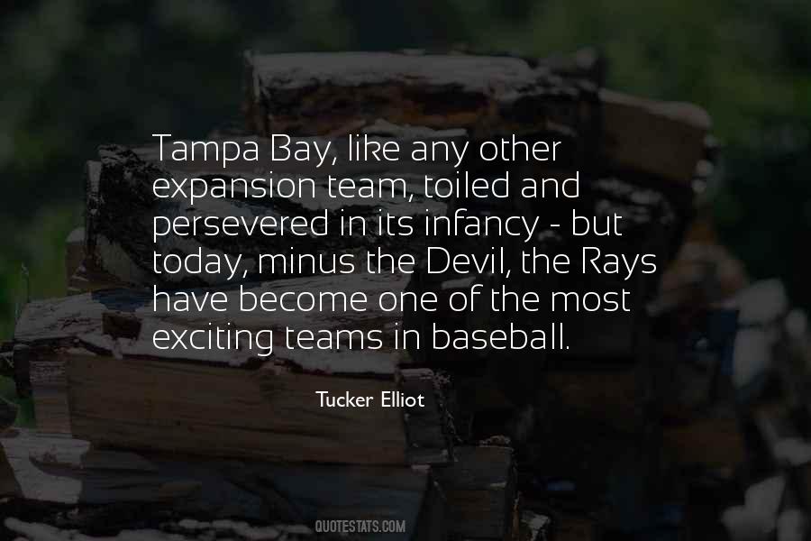 Tampa Bay Rays Quotes #720383